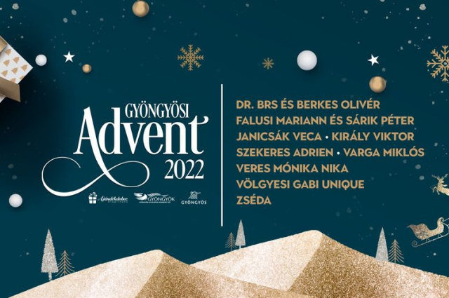 GYÖNGYÖSI ADVENT: VÁRJUK IDÉN IS EGYÜTT AZ ÜNNEPET!