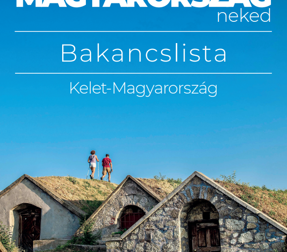 Bakancslista Kelet-Magyaroszág